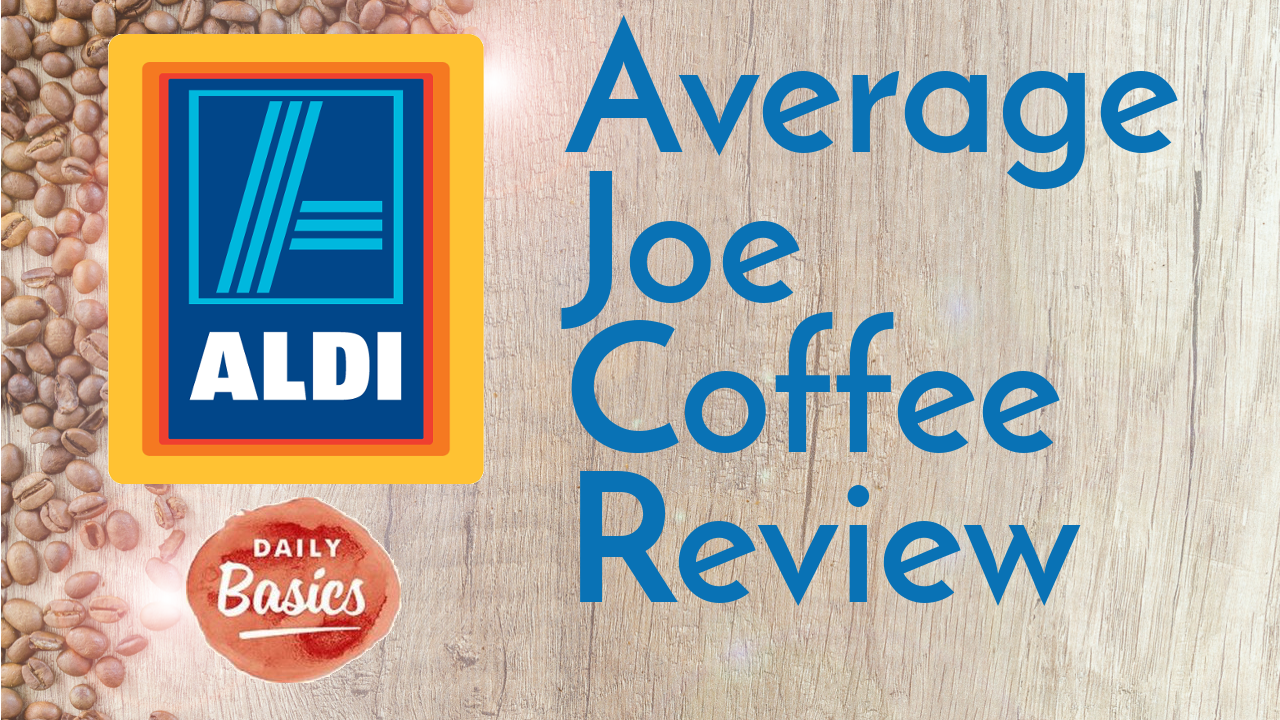 Video thumbnail for the review of Aldi's Daily Basics Coffee
