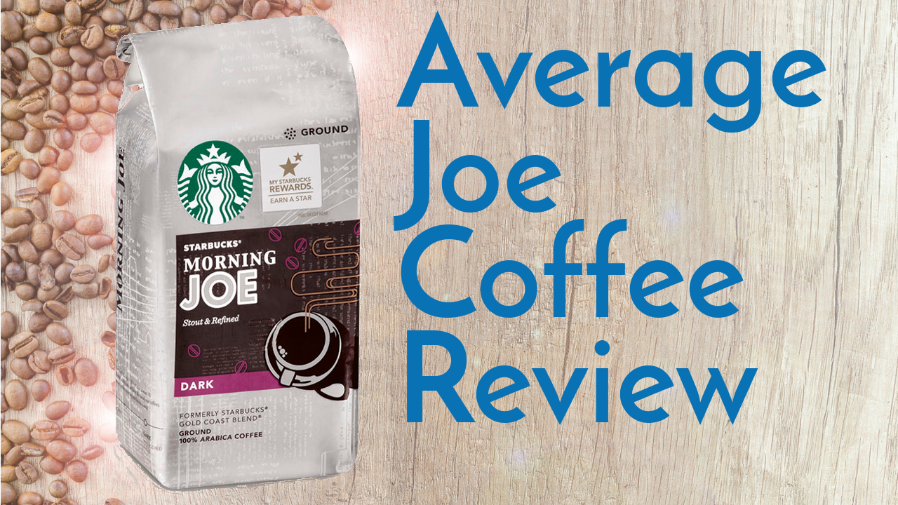Video thumbnail for the review of Starbucks Morning Joe coffee.