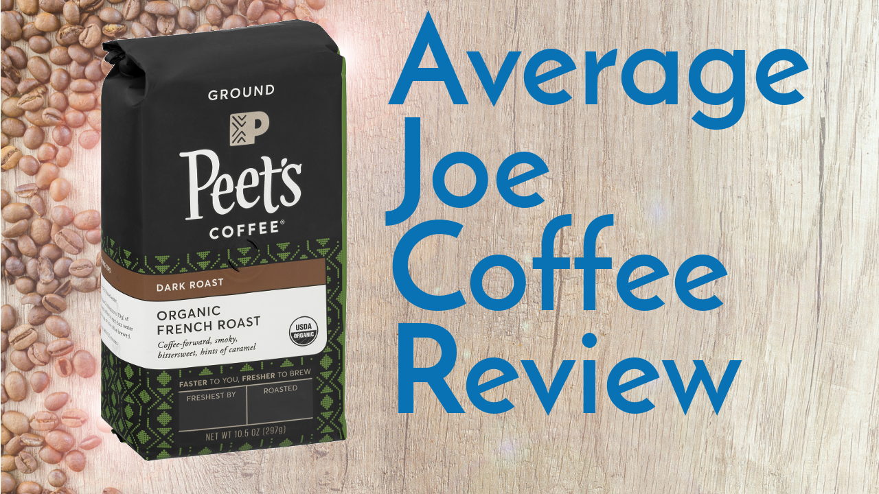 Video thumbnail for the review of Peets Organic French Roast Coffee.